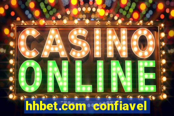 hhbet.com  confiavel